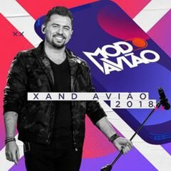 [Xand Aviao 2018 - Modo Aviao]