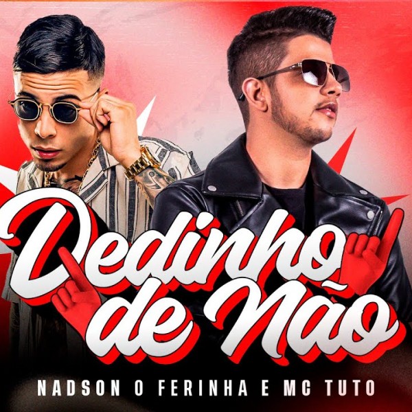 [Dedinho de Não Ft. Mc Tuto]
