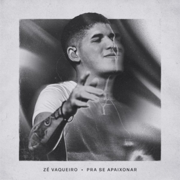 [ZE VAQUEIRO - PRA SE APAIXONAR]