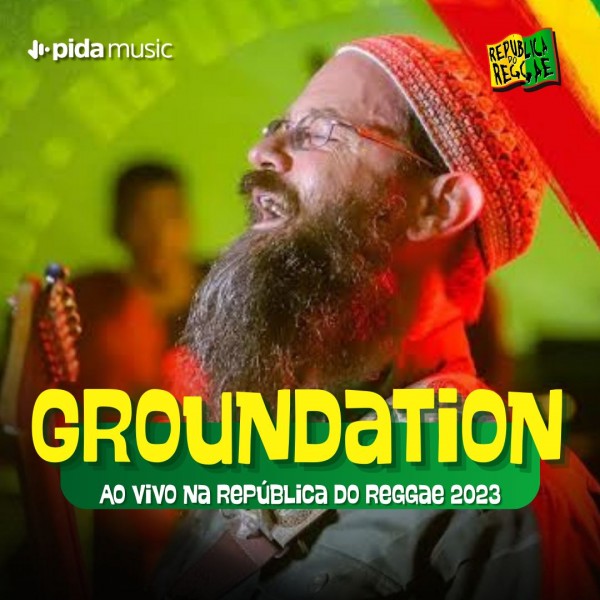 [Groundation - República do Reggae 2023]