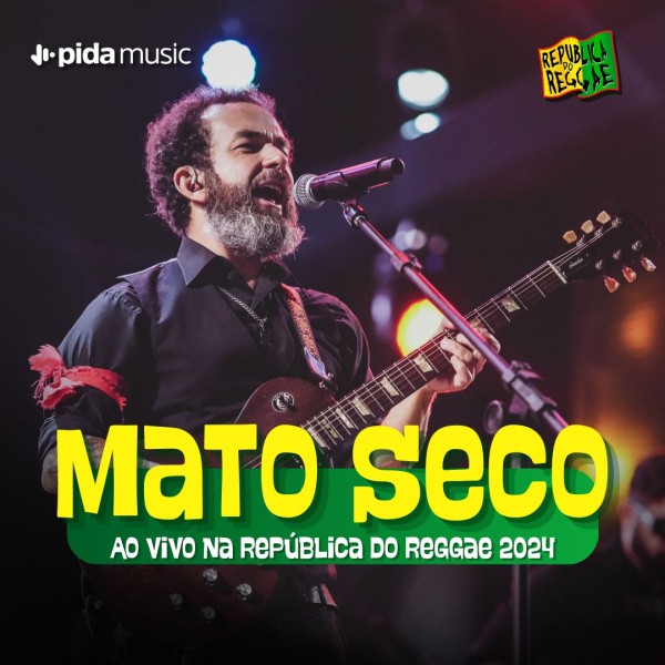 [Mato Seco - República do Reggae 2024]