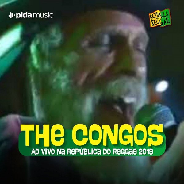 [The Congos - República do Reggae 2019]