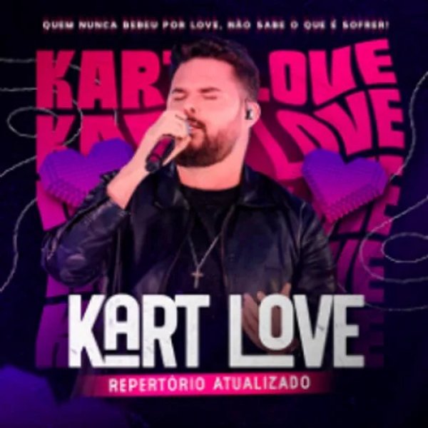 [Kart Love - Repertório Atualizado 2024]