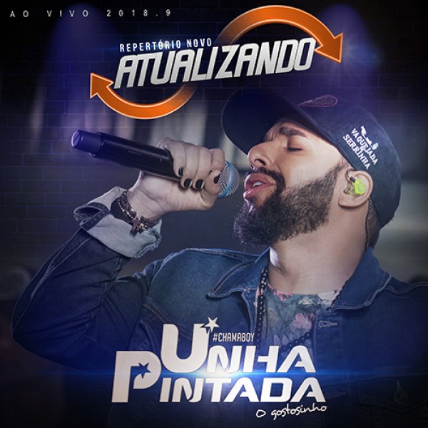 [Unha Pintada - Atualizando - Ao Vivo 2K18.09]