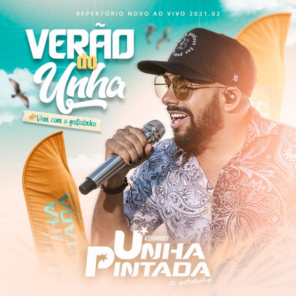 [UNHA PINTADA - CD VERÃO DO UNHA 2021]