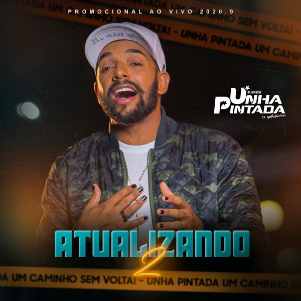 [Unha Pintada - CD Atualizando 2]