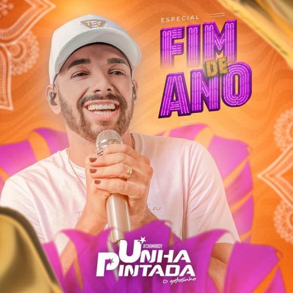 [UNHA PINTADA - ESPECIAL FIM DE ANO]