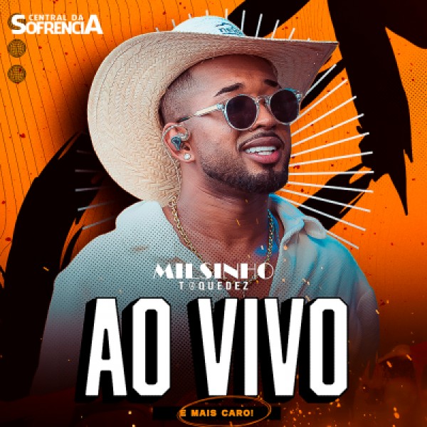 [MILSINHO TOQUEDEZ - AO VIVO - Previa na Maxima 4.0]