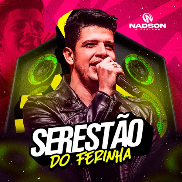 [NADSON FERINHA - SERESTAO DO FERINHA]