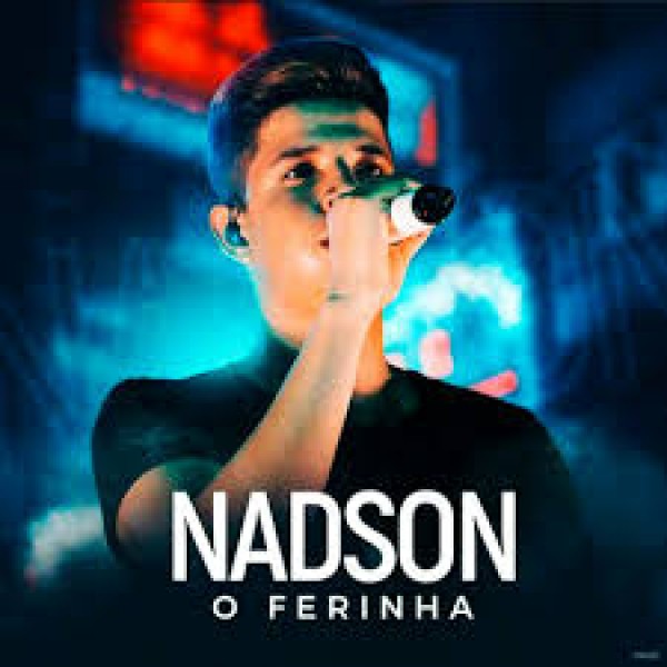 [NADSON O FERINHA VERAO 2019]