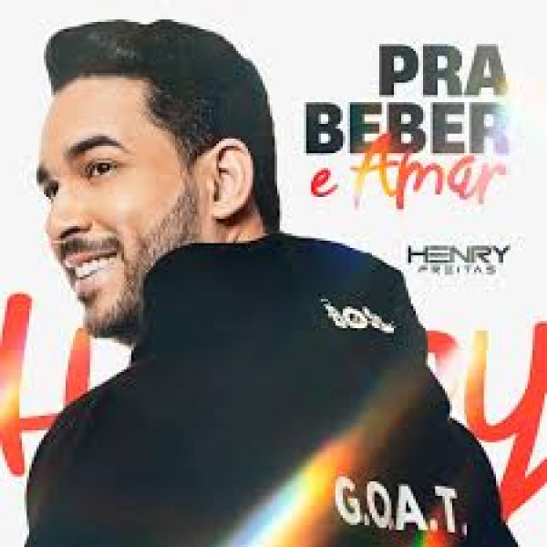 [Henry Freitas - PRA BEBER E AMAR]