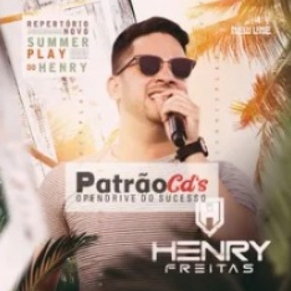 [Henry Freitas - Summer Play do Henry]
