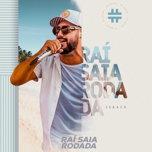 [RAI SAIA RODADA IS BACK - PROMO SET. 2020]