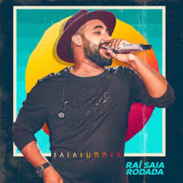 [Rai Saia Rodada-Saia Summer 2020]