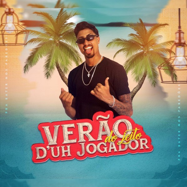 [Verão do jeito dujogador]