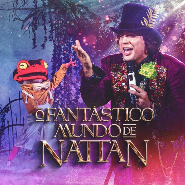 [O FANTASTICO MUNDO DE NATTAN]