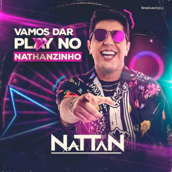 [NATTAN 2021 - VAMOS DAR PLAY NO NATHANZINHO]