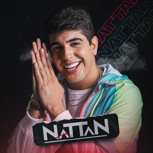[NATTAN - PRA BEBER CURTIR E AMAR]