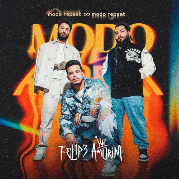 [FELIPE AMORIM - MODO REPEAT]
