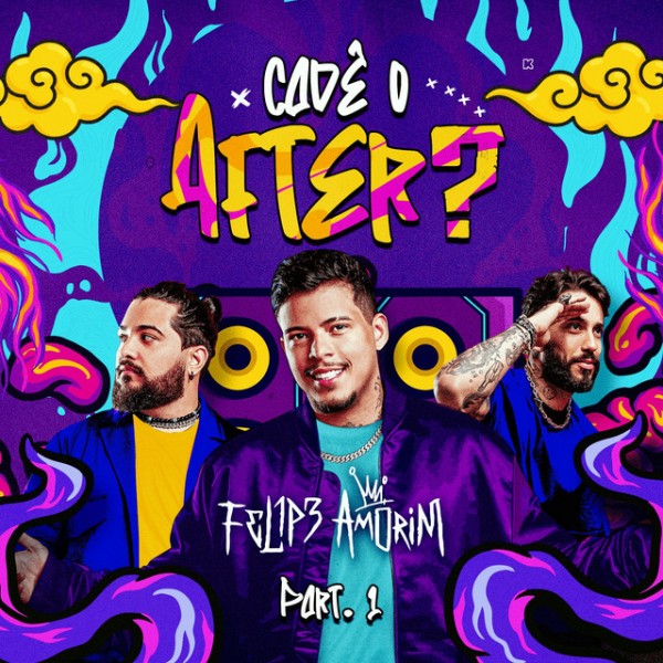 [FELIPE AMORIM - CADE O AFTER]