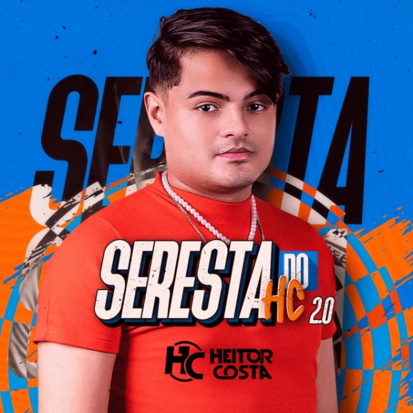 [Heitor Costa - Seresta Do HC 2.0]