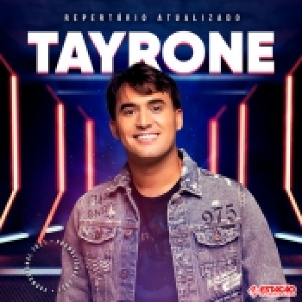 [Tayrone - Repertorio Atualizado]