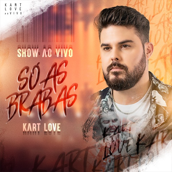 [Kart Love - Ao Vivo - Só as brabas]