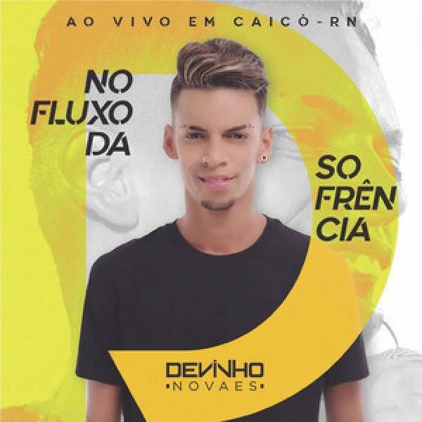 [Devinho Novaes - Promocional Ao Vivo em Caicó-RN]
