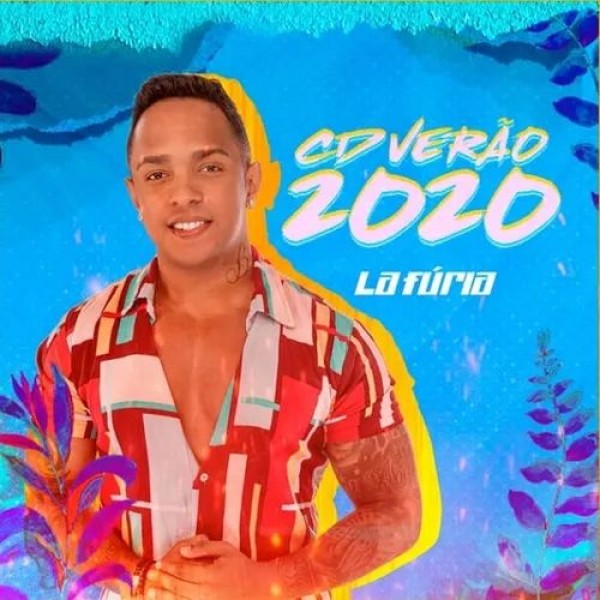 [LA FÚRIA - CD VERÃO CARNAVAL 2020]