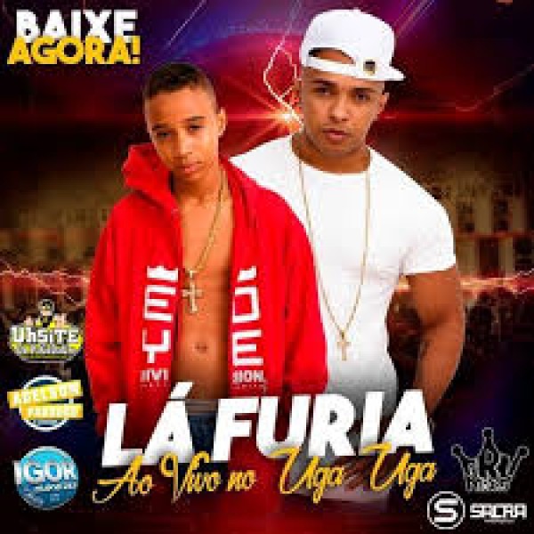 [LA FURIA - AO VIVO NO UGA UGA]