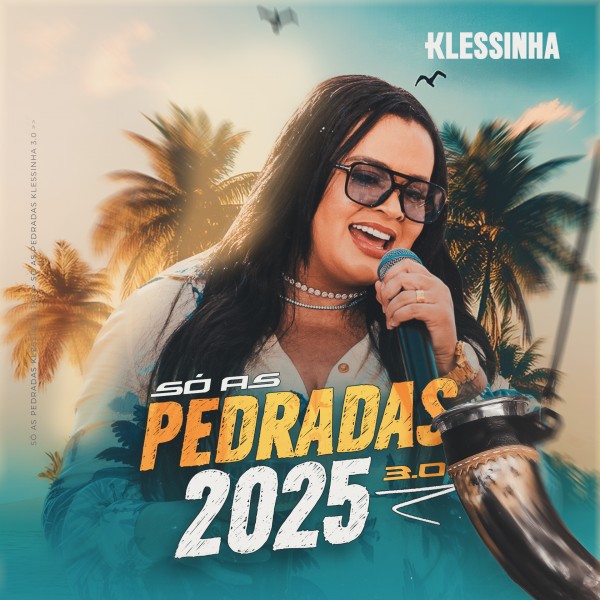 [Seresta da Klessinha - Só Pedradas 3.0]