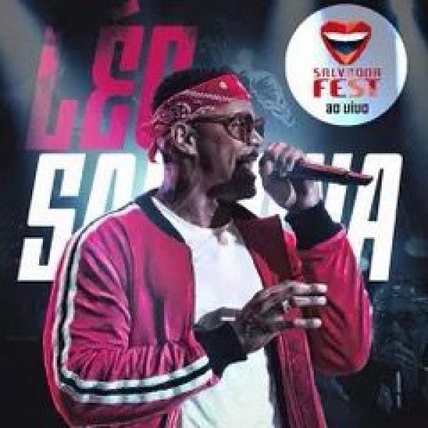 [LEO SANTANA - SALVADOR FEST 2017]