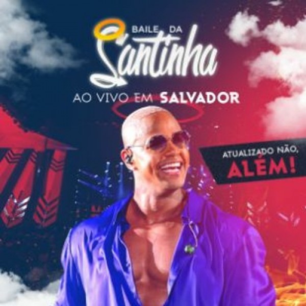 [Leo Santana - Baile da Santinha Ao Vivo em SSA 2023]