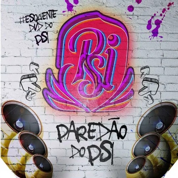 [PAREDÃO DO PSI]