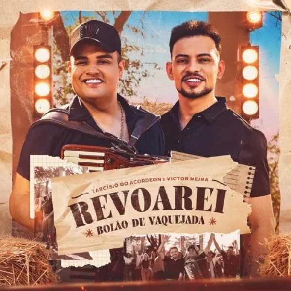 [REVOAREI - Tarcísio do Acordeon e Victor Meira]