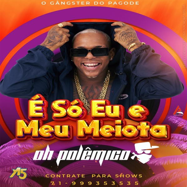 [É Só Eu e Meu Meiota]