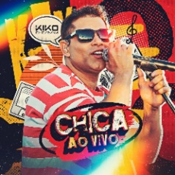 [KIKO CHICABANA - CHICA AO VIVO]
