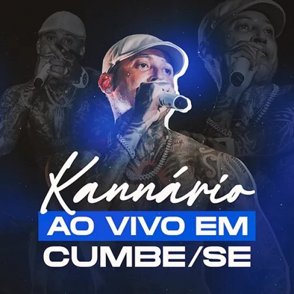 [KANNARIO AO VIVO EM CUMBE SE]