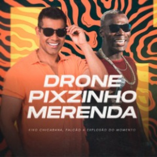 [Drone Pixzinho Merenda]