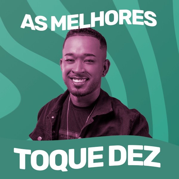 [As melhores Toque Dez!]