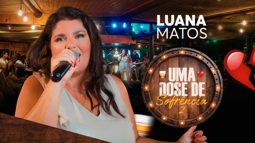 [Luana Matos]